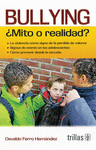 BULLYING: �MITO O REALIDAD?