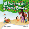 EL HUERTO DE DOA ROSA