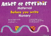 ANTES DE ESCRIBIR, MATERNAL = BEFORE YOU WRITE, NURSERY