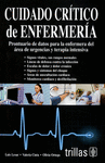 CUIDADO CRITICO DE ENFERMERIA:  PRONTUARIO DE DATOS PARA LA ENFERMERA DEL