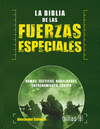 LA BIBLIA DE LAS FUERZAS ESPECIALES