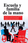 ESCUELA Y FAMILIA DE LA MANO