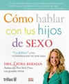 COMO HABLAR CON TUS HIJOS DE SEXO