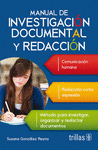 MANUAL DE INVESTIGACION DOCUMENTAL Y REDACCION