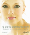 LA BIBLIA DEL MAQUILLAJE