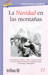LA NAVIDAD EN LAS MONTA�AS VOLUMEN 77