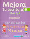 MEJORA TU ESCRITURA 6 SCRIPT