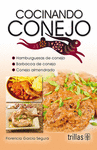 COCINANDO CONEJO