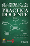 COMPETENCIAS PROFESIONALES PARA LA PRACTICA DOCENTE 20