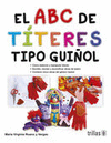 EL ABC DE TITERES TIPO GUI�OL