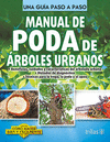 MANUAL DE PODA DE ARBOLES URBANOS