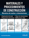 MATERIALES Y PROCEDIMIENTOS DE CONSTRUCCION MECANICA DE SUELOS Y