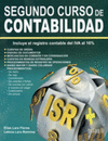 SEGUNDO CURSO DE CONTABILIDAD INCLUYE EL REGISTRO CONTABLE DEL IVA AL 16%