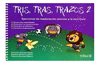 TRIS TRAS TRAZOS 2