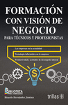 FORMACION CON VISION DE NEGOCIO