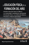 LA EDUCACION FISICA EN LA FORMACION DEL NI�O