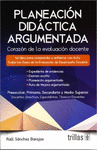 PLANEACION DIDACTICA ARGUMENTADA