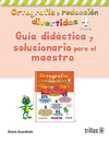 ORTOGRAFIA Y REDACCION DIVERTIDAS 4 GUIA DIDACTICA Y SOLUCIONARIO PARA EL