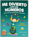 ME DIVIERTO CON LOS NUMEROS INCLUYE CD INCLUYE EVALUACIONES