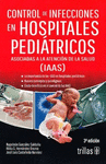 CONTROL DE INFECCIONES EN HOSPITALES PEDIATRICOS