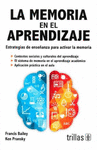 LA MEMORIA EN EL APRENDIZAJE