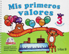 MIS PRIMEROS VALORES PREESCOLAR 2 INCLUYE CD
