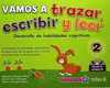 VAMOS A TRAZAR ESCRIBIR Y LEER 2 INCLUYE CD INTERACTIVO