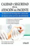 CALIDAD Y SEGURIDAD EN LA ATENCION DEL PACIENTE