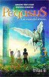 PEGASUS 3 LAS VOCES DEL ABISMO