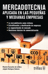 MERCADOTECNIA APLICADA EN LAS PEQUE�AS Y MEDIANAS EMPRESAS