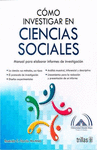 COMO INVESTIGAR EN CIENCIAS SOCIALES