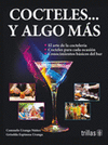 COCTELES Y ALGO MAS