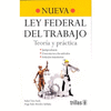 NUEVA LEY FEDERAL DEL TRABAJO
