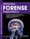 MEDICINA FORENSE PSIQUIATRICA