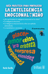 GUIA PRACTICA PARA FORTALECER LA INTELIGENCIA EMOCIONAL EN EL NI�O