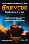AUTOPERFECCIONAMIENTO CON AYURVEDA