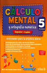 CALCULO MENTAL Y ORTOGRAFIA NUMERICA 5 PRIMARIA