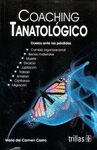 COACHING TANATOLOGICO: DUELOS ANTE LAS PERDIDAS