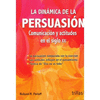LA DINAMICA DE LA PERSUASION