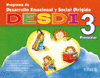 DESDI 3 PREESCOLAR PROGRAMA DE DESARROLLO EMOCIONAL Y SOCIAL DIRIGIDO