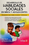 DESARROLLO DE HABILIDADES SOCIALES EN NI�OS Y ADOLESCENTES