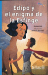 EDIPO Y EL ENIGMA DE LA ESFINGE