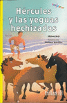HERCULES Y LAS YEGUAS HECHIZADAS