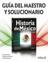 HISTORIA DE MEXICO 3 GUIA DEL MAESTRO Y SOLUCIONARIO