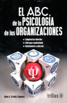 EL ABC DE LA PSICOLOGIA DE LAS ORGANIZACIONES