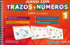 JUEGO CON TRAZOS Y NUMEROS 1 LETRA CURSIVA