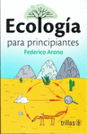 ECOLOGIA PARA PRINCIPIANTES