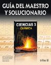 CIENCIAS 3 QUIMICA GUIA DEL MAESTRO Y SOLUCIONARIO