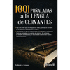 1001 PUALADAS A LA LENGUA DE CERVANTES