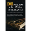 1001 PU�ALADAS A LA LENGUA DE CERVANTES